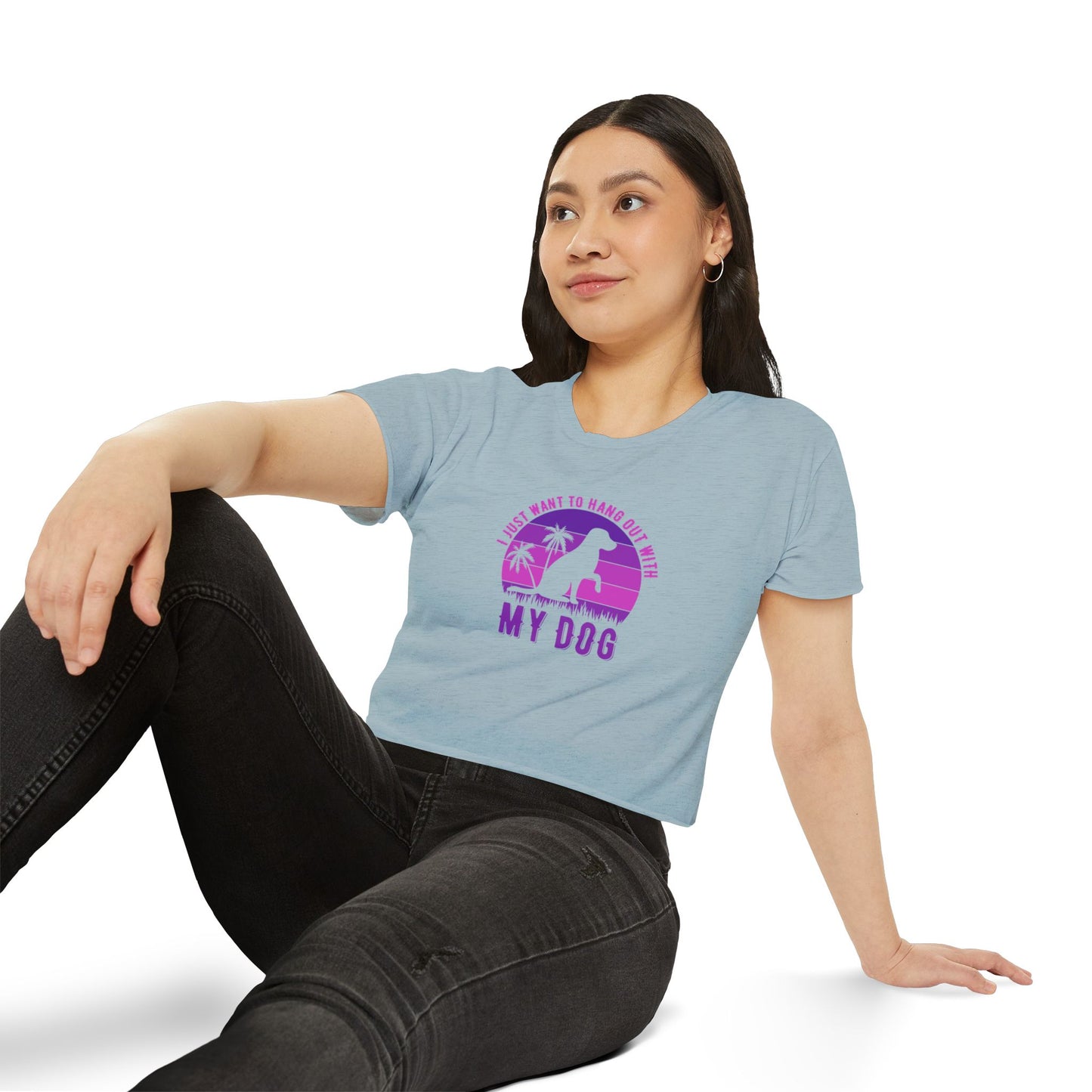 I Just Want to Hang Out with My Dog Crop Top Tee