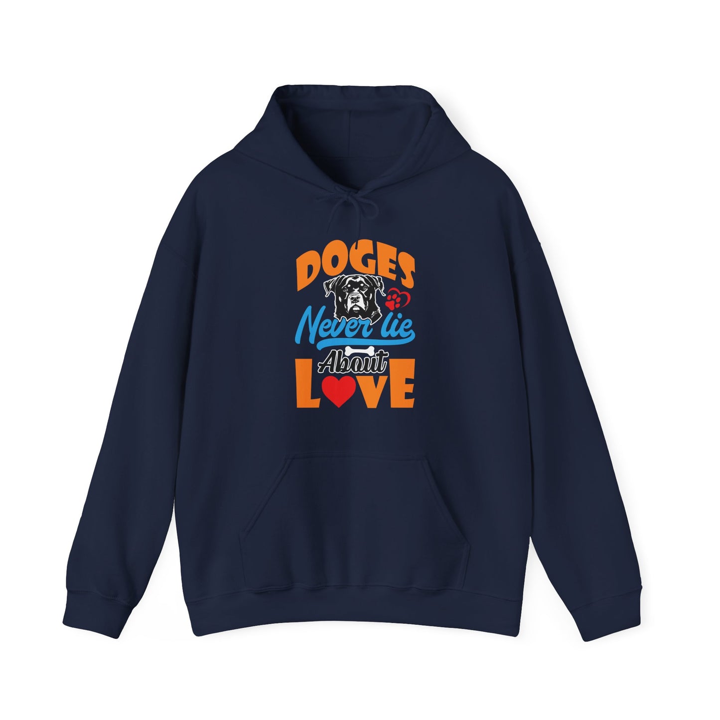 Dogs Never Lie About Love Unisex Hoodie