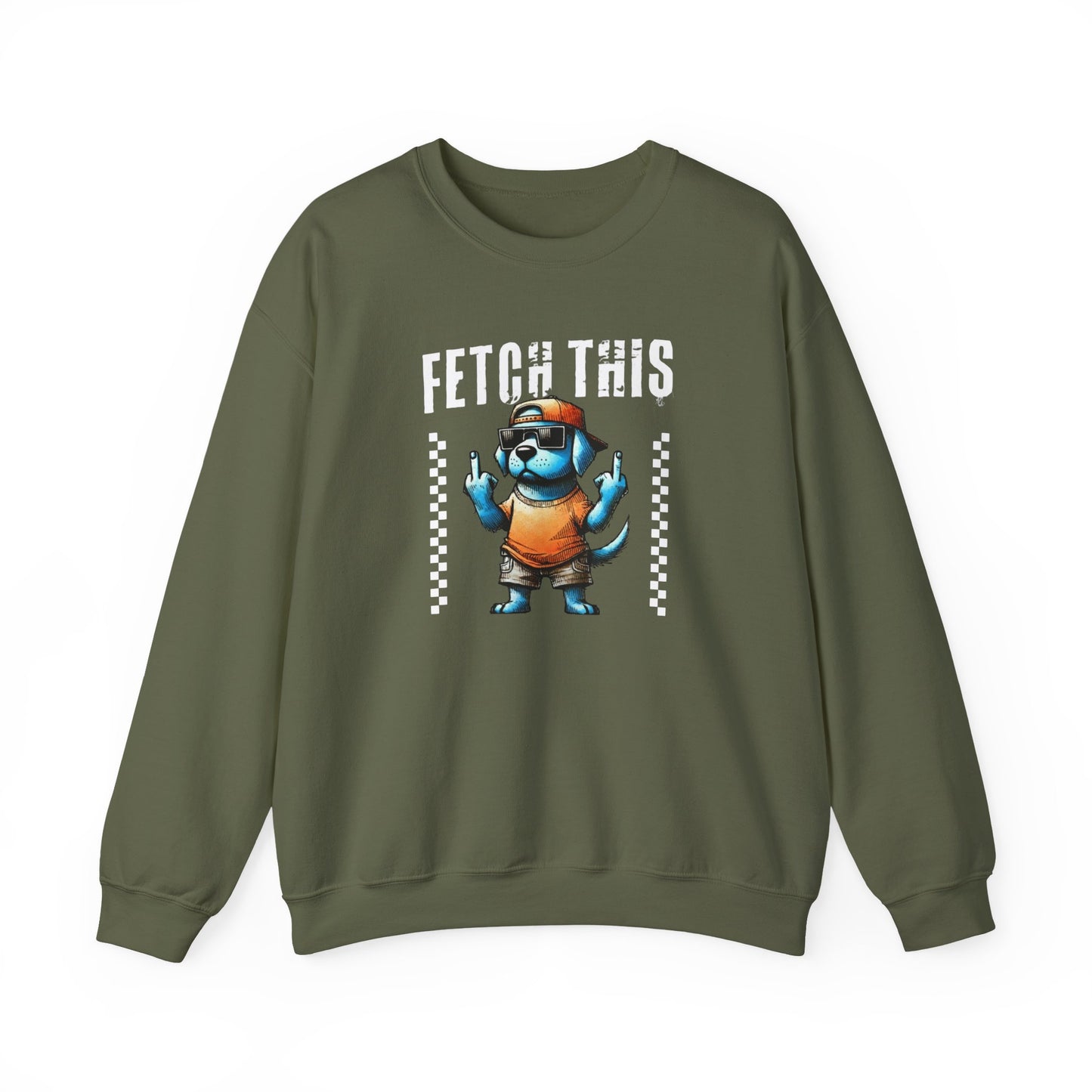 Funny Fetch This Dog Sweatshirt | Sassy Pup Unisex Sweatshirt