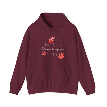 Dear Santa, Bring Me a Puppy - Christmas Hoodie