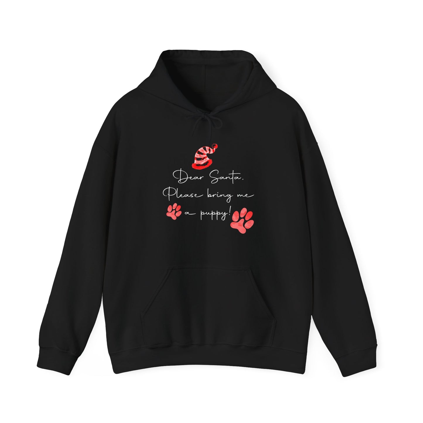 Dear Santa, Bring Me a Puppy - Christmas Hoodie