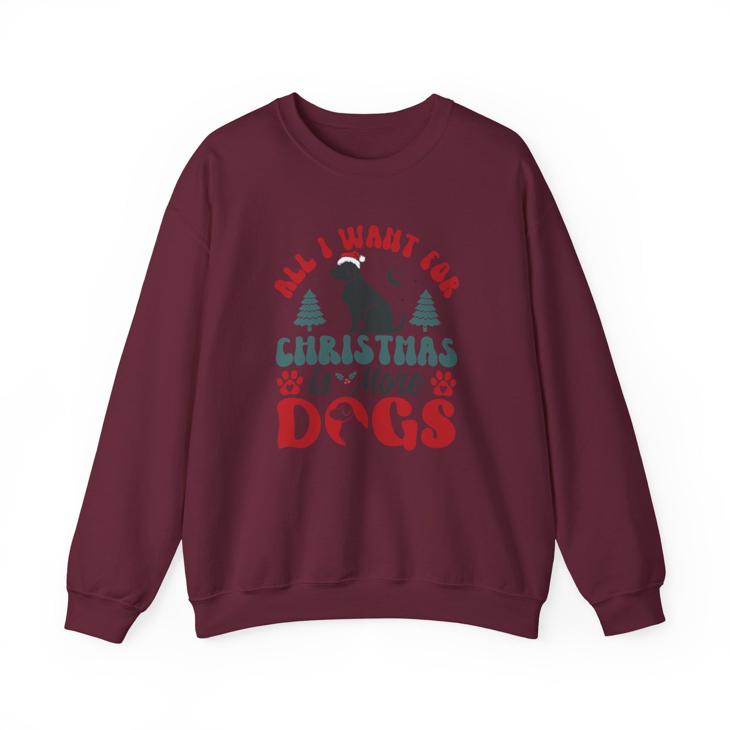 More Dogs for Christmas Sweatshirt | Funny Pet Lover Gift