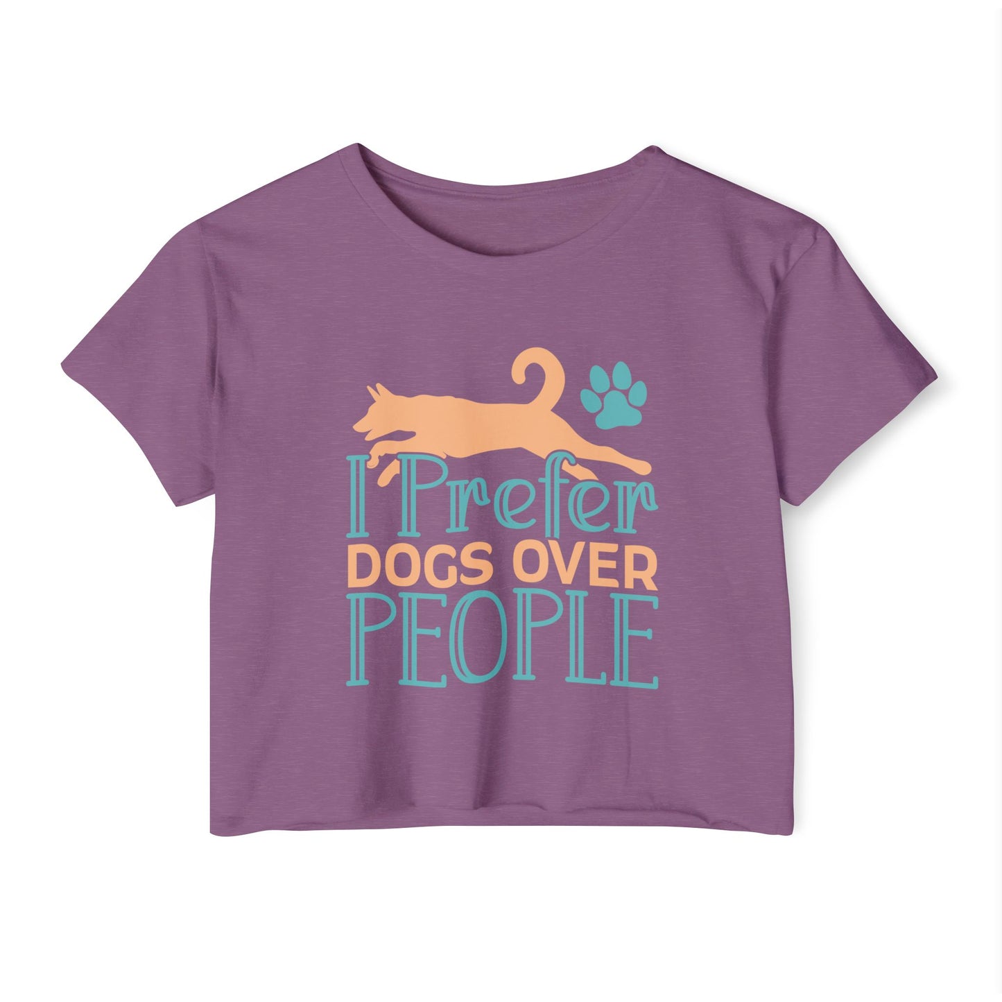 I Prefer Dogs Over People Crop Top –  Cute Pet Lover Tee