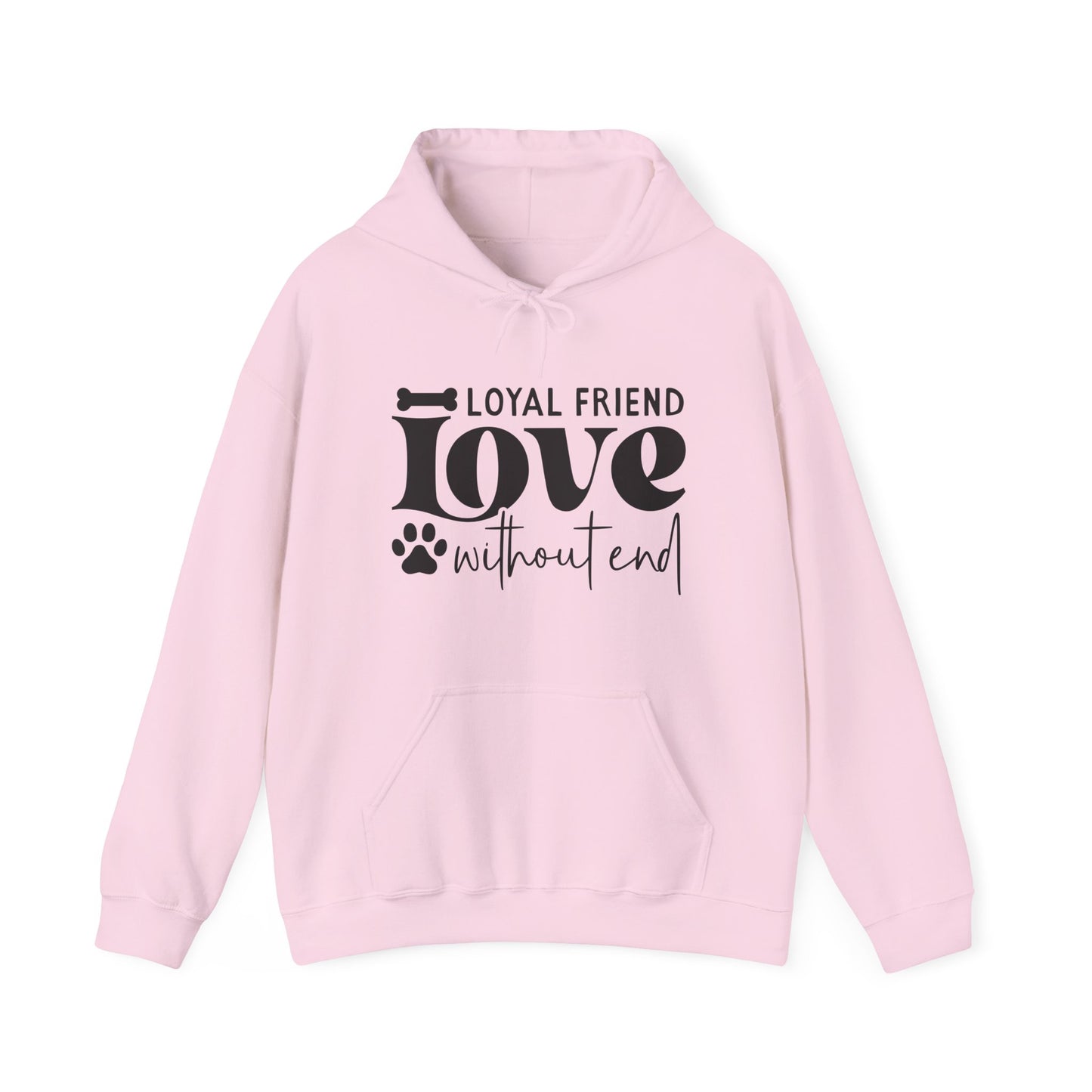 Loyal Friend Love Without End Hoodie | Dog Lover Gift