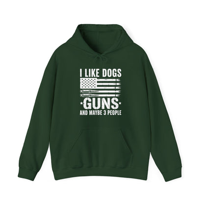 "I Like Dogs, Guns & Maybe 3 People" Patriotic Unisex Hoodie