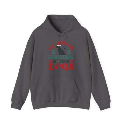 More Dogs for Christmas Hoodie | Funny Pet Lover Gift