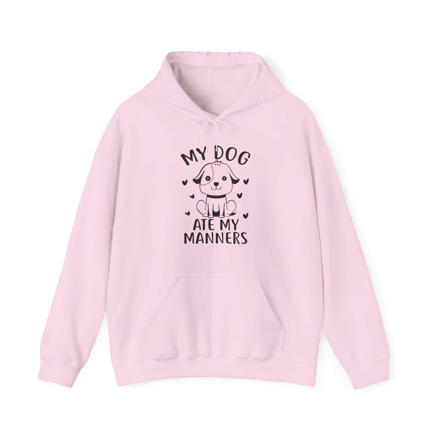 My Dog Ate My Manners - Funny Dog Lover Hoodie