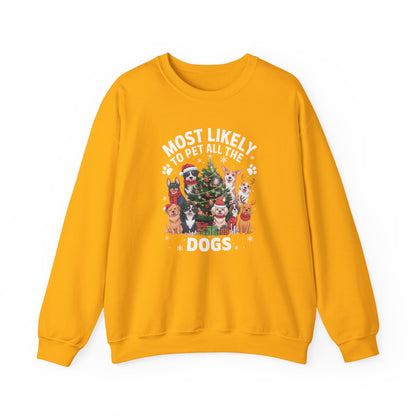 Most Likely to Pet All the Dogs Christmas Unisex Sweatshirt
