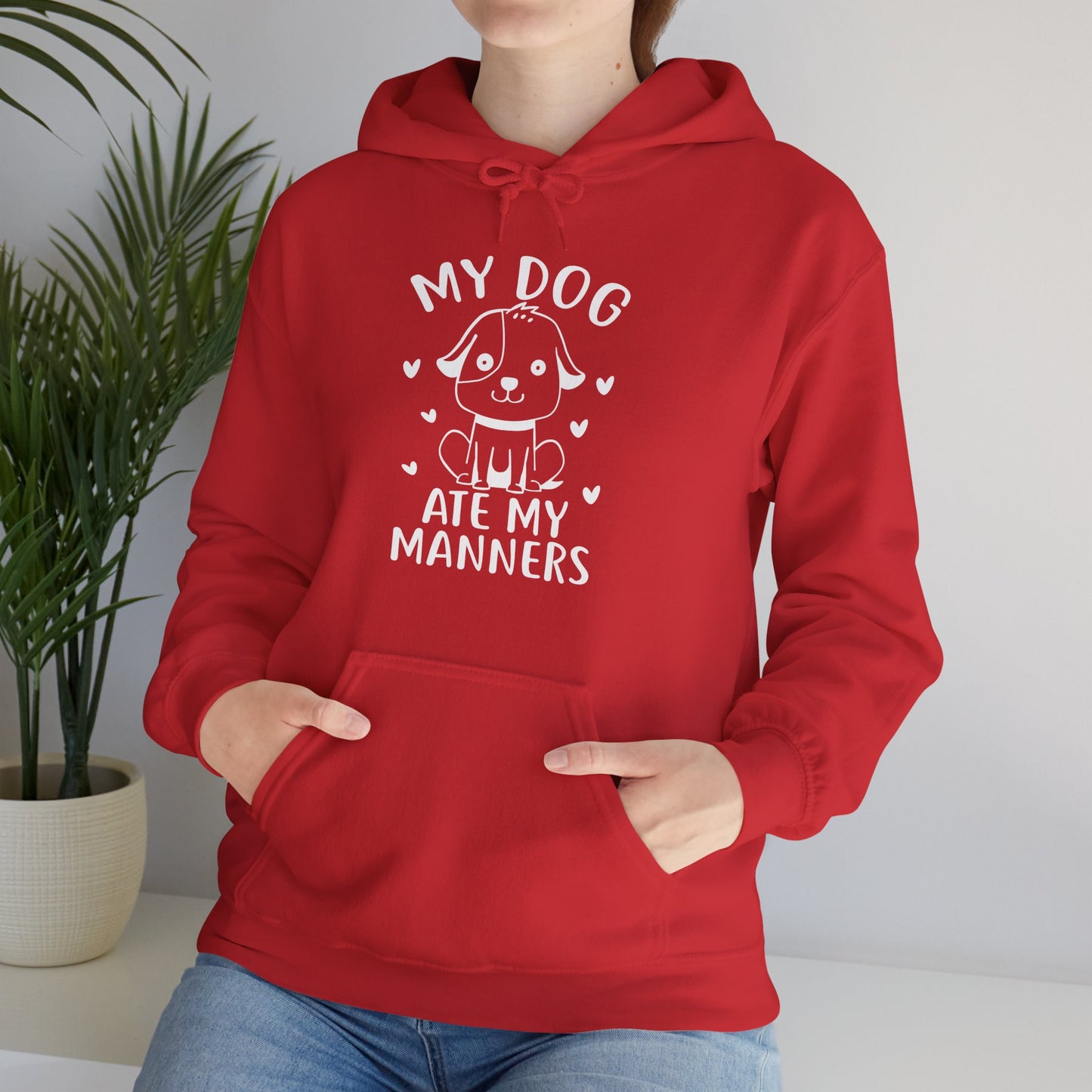 My Dog Ate My Manners - Funny Dog Lover Hoodie