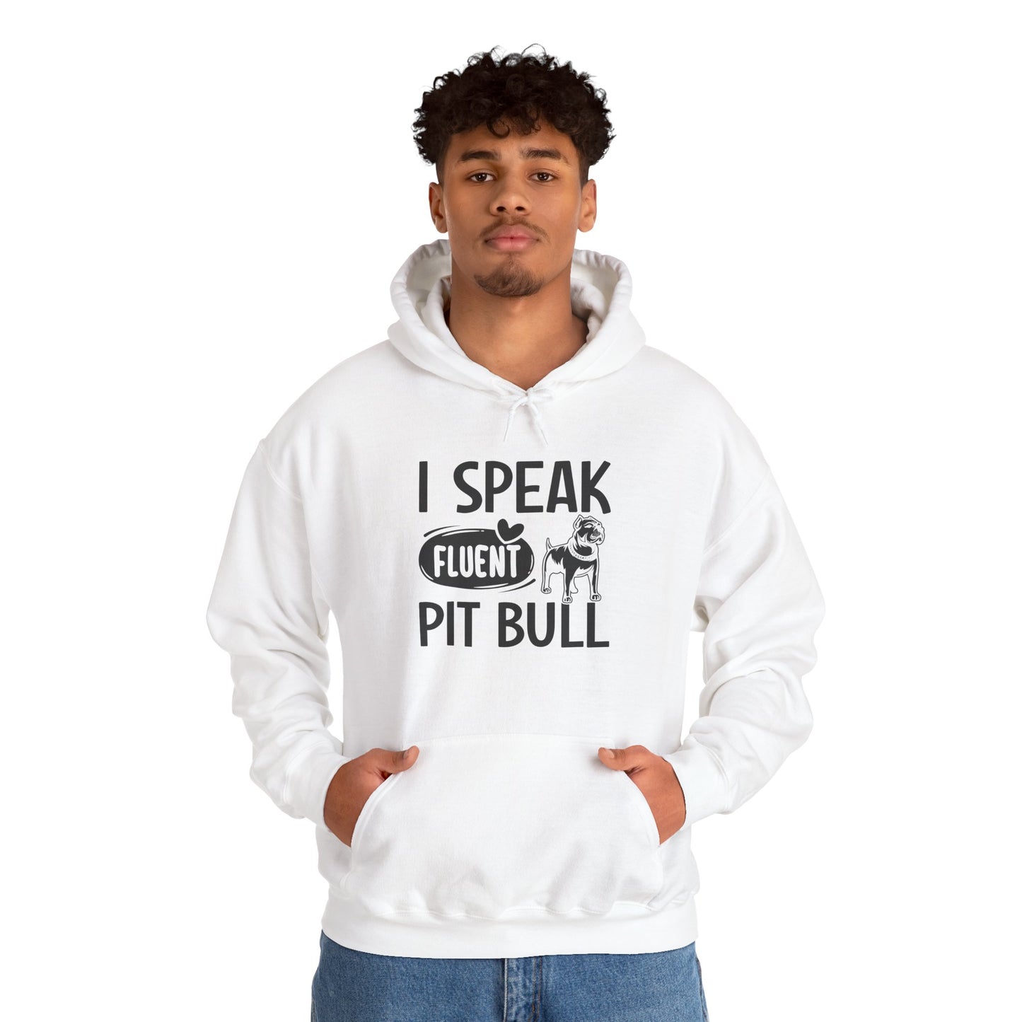 I Speak Fluent Pit Bull Hoodie | Funny Pittie  Gift