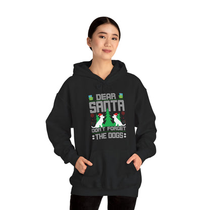 Dear Santa Don't Forget the Dogs – Unisex Holiday Hoodie