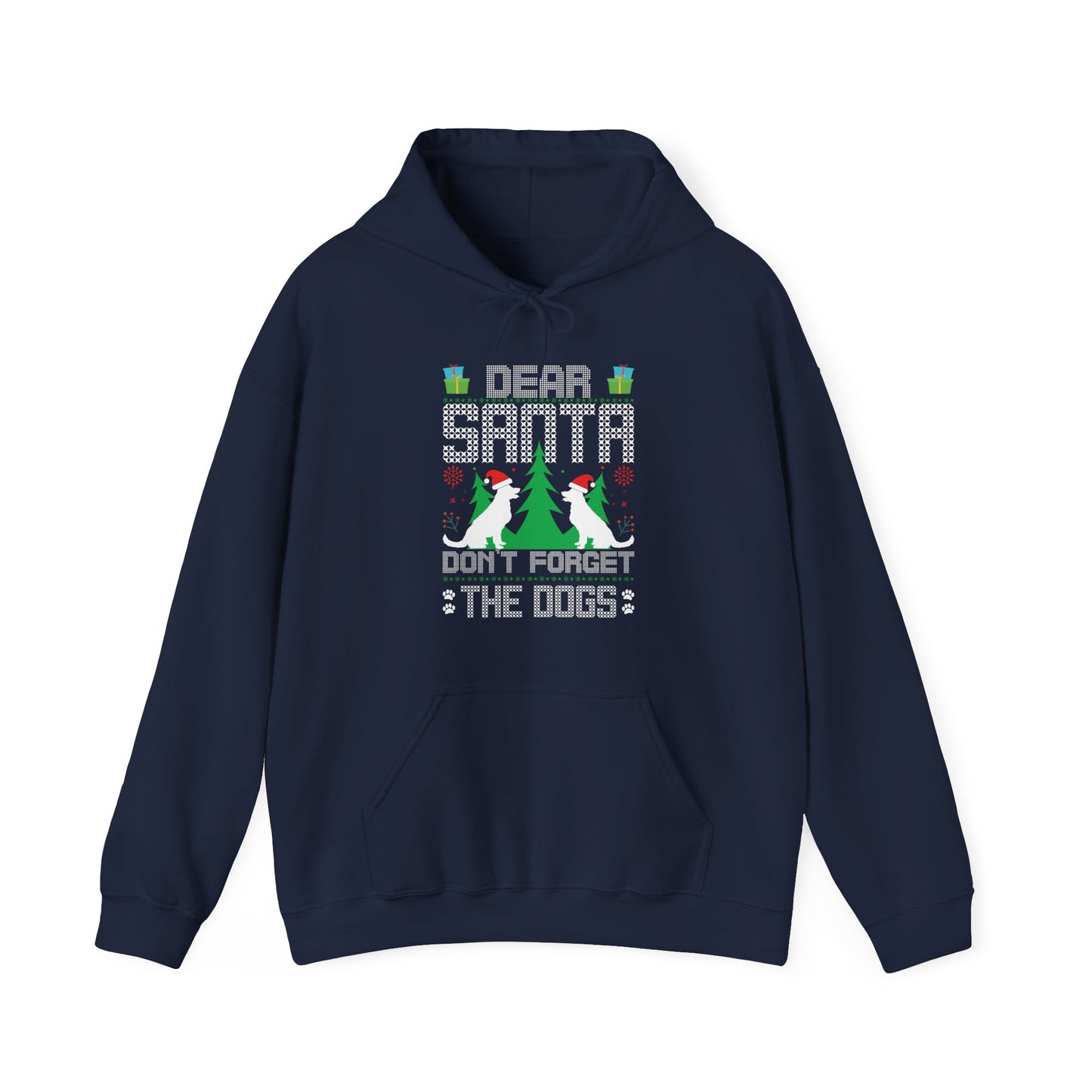 Dear Santa Don't Forget the Dogs – Unisex Holiday Hoodie