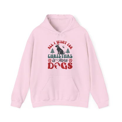 More Dogs for Christmas Hoodie | Funny Pet Lover Gift