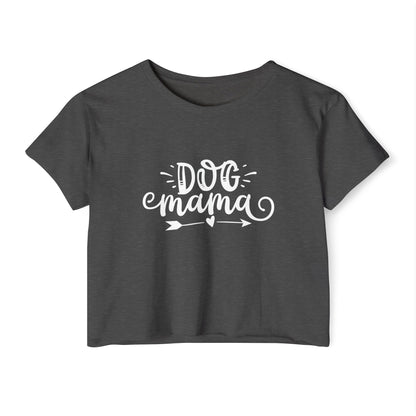 Dog Mama Crop Top – Cute Pet Lover Graphic Tee