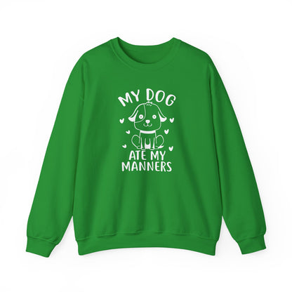 "My Dog Ate My Manners" Funny Sweatshirt