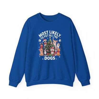 Most Likely to Pet All the Dogs Christmas Unisex Sweatshirt