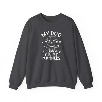 "My Dog Ate My Manners" Funny Sweatshirt