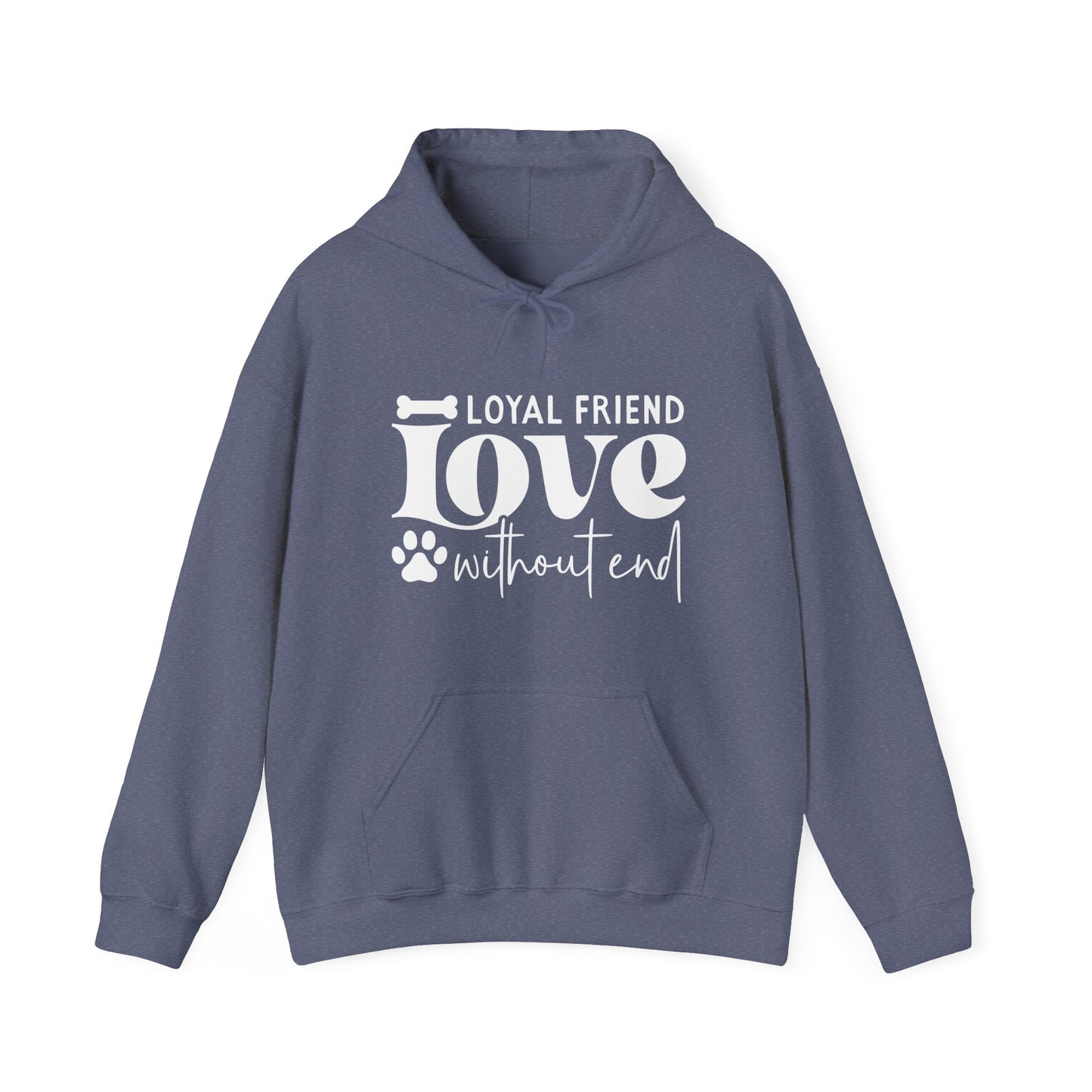 Loyal Friend Love Without End Hoodie | Dog Lover Gift