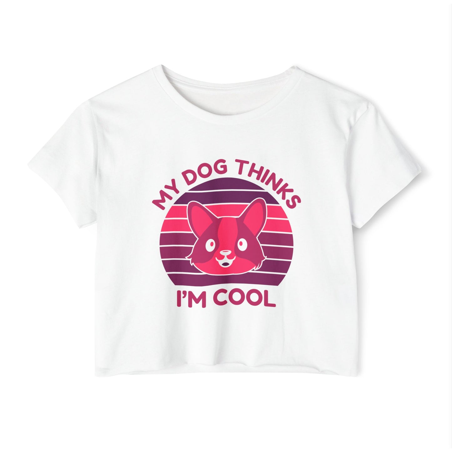My Dog Thinks I’m Cool Crop Top – Funny Dog Lover Shirt for Women