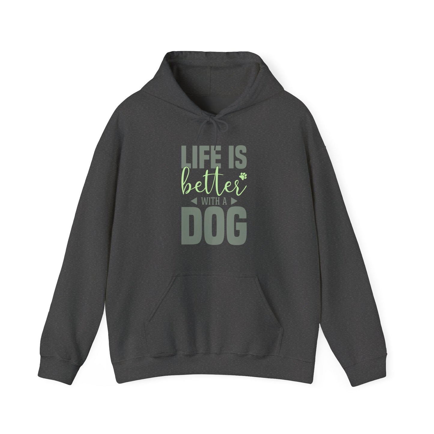 “Life Is Better With a Dog” Unisex Hoodie