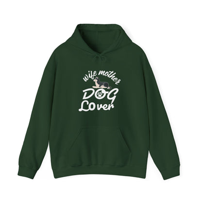 Wife Mother Dog Lover Hoodie | Woman's Dog Mom Life