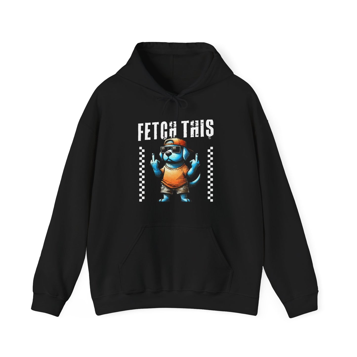 Funny Fetch This Dog Hoodie | Sassy Pup Unisex Sweatshirt